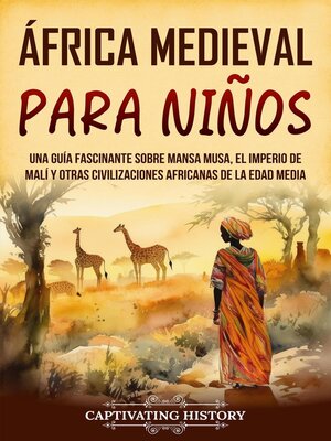 cover image of África Medieval para Niños